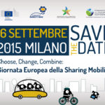 16 settembre, Milano, Choose, Cange, Combine: Giornata europea della Sharing Mobility